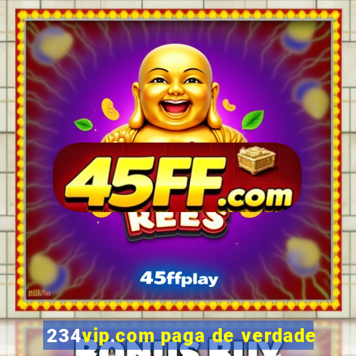 234vip.com paga de verdade